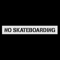 NO SKATEBOARDING Stencil