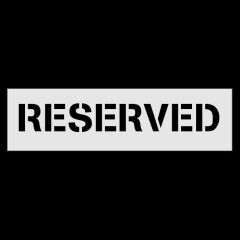 RESERVED Stencil