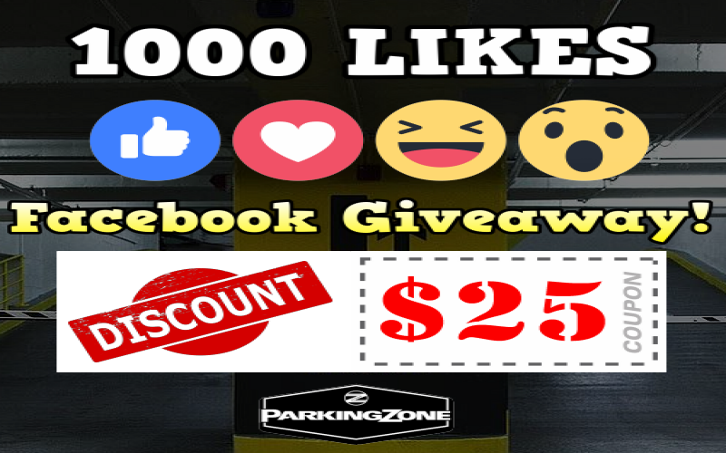 1,000 Facebook Like Giveaway – Win $25 Discount Coupon from ParkingZone!
